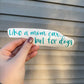 "Like a mom car, but for dogs" Decal